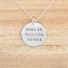Wake Up. Kick Ass. Repeat. Necklace