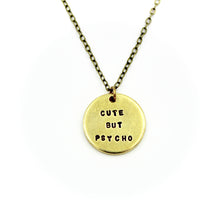 Cute But Psycho Necklace