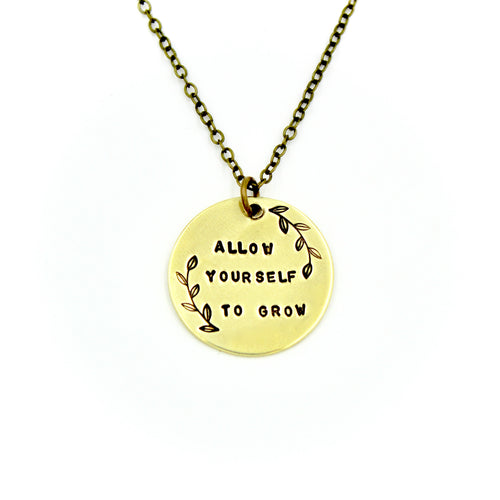 Allow Yourself To Grow Necklace