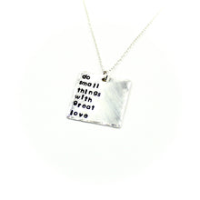 Do Small Things With Great Love Necklace