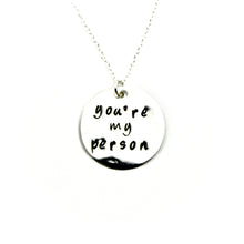 You're My Person Necklace